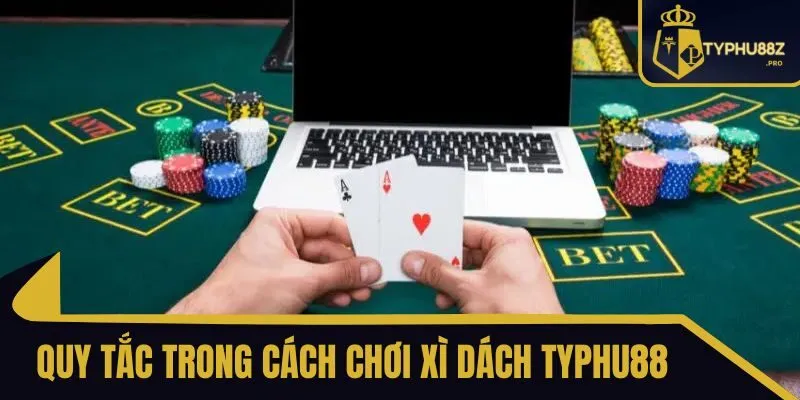 cách chơi xì dách typhu88