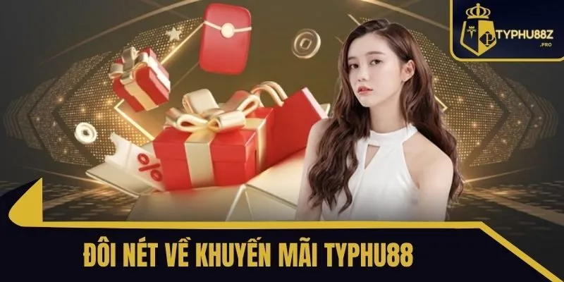khuyến mãi typhu88